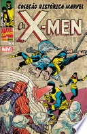 Capa de Coleção Histórica Marvel: X-Men vol. 01